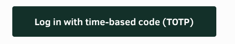 A button that reads "Log in with time-based code (TOTP)"